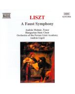 LISZT: A Faust Symphony