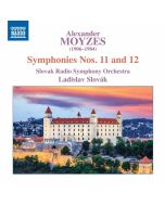 Moyzes: Symphonies Nos. 11 & 12