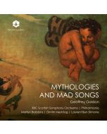 Mythologies and Mad Songs