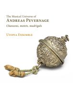 The Musical Universe of Andreas Pevernage