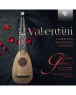 Valentini: Complete Mandolin Sonatas