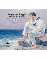 Suppé: Il Ritorno del Marinaio, opera in two acts