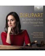 Dieupart: Six Sonatas for a Flute with a Thorough Bass (London 1717)