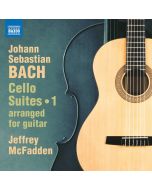 Bach: Cello Suites Vol. 1 arranged for guitar