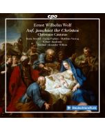 Wolf: Christmas Cantatas