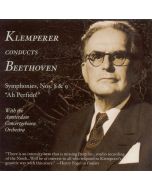 Klemperer conducts Beethoven: Symphonies Nos. 8 & 9