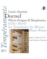 Dornel: Pieces d'orgues & symphonies