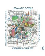 Cowie: Three Quartets & A Solo