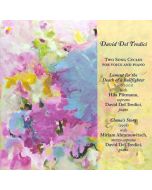 Del Tredici: Two Song Cycles for Voice and Piano
