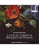 Reuchsel: La Vie du Christ & Bouquet de France