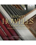 Howells: Organ Music
