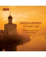 Grechaninov: All-Night Vigil