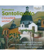 Santoliquido: Chamber Music