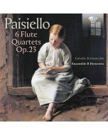 Paisiello: 6 Flute Quartets Op. 23