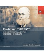 Thieriot: Chamber Music Vol. 3