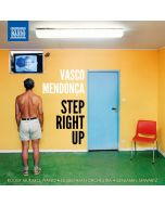 Mendonça: Step Right Up