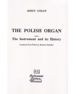 The Polish Organ vol I – The Instrument and its History
