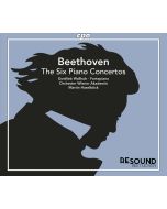 Beethoven: The Six Piano Concertos