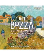 Bozza: Complete Works for Solo Flute