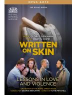 Benjamin: Written on Skin; Lessons in Love and Violence