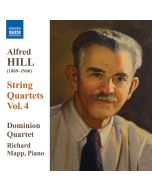 HILL: String Quartets Vol. 4
