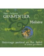 Charpeintier: Hommage pastoral au Roi Soleil et autres grivoiseries