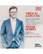 Kapustin: Piano Concertos Nos. 2 & 6