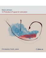 Johnson: 12 Preludes and Fugues for solo piano