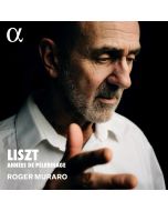 Liszt: Années de pèlerinage