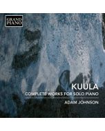 Kuula: Complete Works for Solo Piano