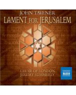 TAVENER: Lament for Jerusalem