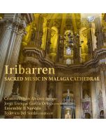 Iribarren: Sacred Music in Malaga Cathedral