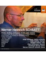 Schmitt: Piano Works, Chamber Music and Songs
