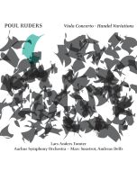 Ruders: Viola Concerto; Handel Variations