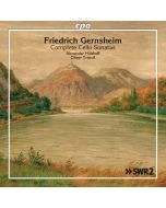 Gernsheim: Complete Cello Sonatas