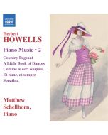 Howells: Piano Music Vol. 2