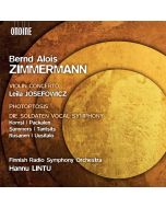 Zimmermann: Violin Concerto; Photoptosis; Die Soldaten Vocal Symphony