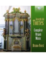 De Torres: Complete Organ Music