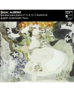 Albéniz: Sonatas para piano no. 3, 4, 5
