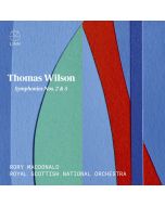 Wilson: Symphonies Nos. 2 & 5