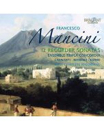 Mancini: Complete Recorder Sonatas