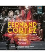 Spontini: Fernand Cortez