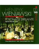 Wieniawski: Virtuoso Music for Violin