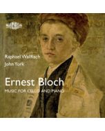 Bloch: Music for Cello & Piano