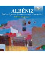 Albéniz: Iberia, España, Recuerdos de viaje, Sonata No. 5