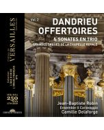 Dandrieu: Offertoires & Sonates en Trio