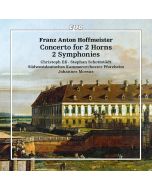 Hoffmeister: Concerto for 2 Horns; 2 Symphonies