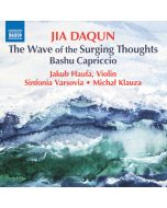 Jia: The Wave of the Surging Thoughts