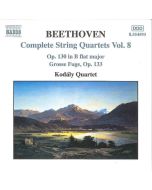 BEETHOVEN: String Quartets, Vol. 8 - No. 13; Grosse Fuge, Op. 133