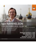 Raykhelson: Piano and Chamber Music Vol. 2
